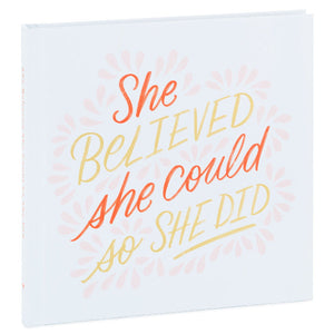 Hallmark She Believed She Could So She Did Book