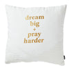 Hallmark DaySpring Candace Cameron Bure Dream Big Pray Harder Throw Pillow