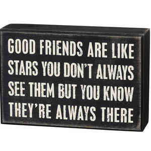 Box Sign - Good Friends are Like Stars