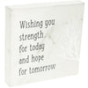 Wish You Strength For Today And Hope For Tomorrow 4.5" Faux Leather Plaque