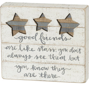 Slat Box Sign - Good Friends Are Like Stars