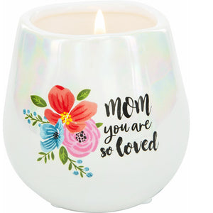 Mom You are So Loved Soy Wax Iridescent Candle 8 oz.