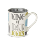 Our Name Is Mud Dad King of Jokes Mug