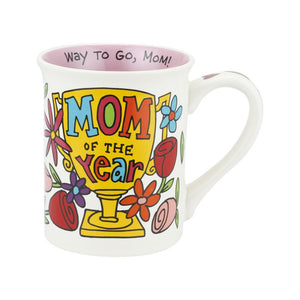Our Name Is Mud Way to Go Mom of the Year Trophy Mug