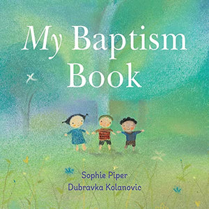 My Baptism Book by Sophie Piper