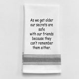 Wild Hare "Our Secrets are Safe with Friends" Towel
