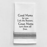Wild Hare "Good Moms Great Moms" Towel