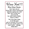 Token Charm Red Wine Glass Wine Not?